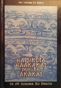 Hāpukeìa haakakai me te Âkakai : Te Pū Tuhuka èo ènana – 2012