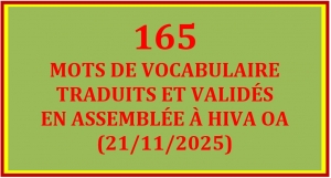 LISTE DES 165 MOTS TRADUITS ET VALIDÉS À HIVA OA (21/11/2025)